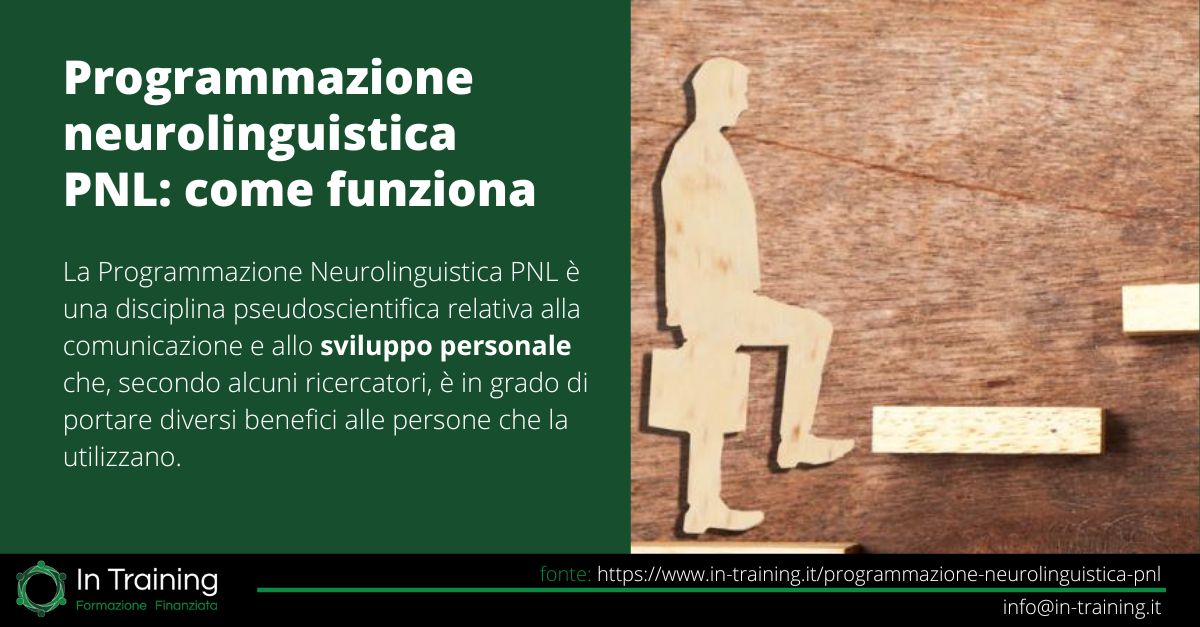 Che cosa è la Programmazione neurolinguistica - In Training Programmazione Neurolinguistica