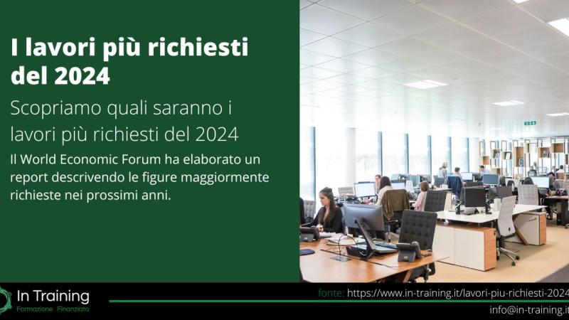 I lavori più richiesti del 2024: su quali competenze dovresti investire