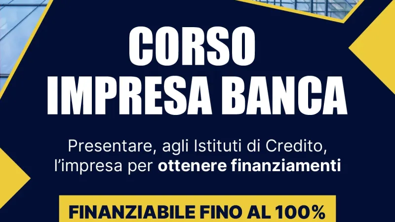 Corso Impresa-Banca: rapporti, rating e reputation