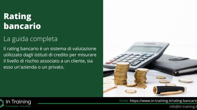 Come le banche valutano la tua azienda: guida completa al rating bancario